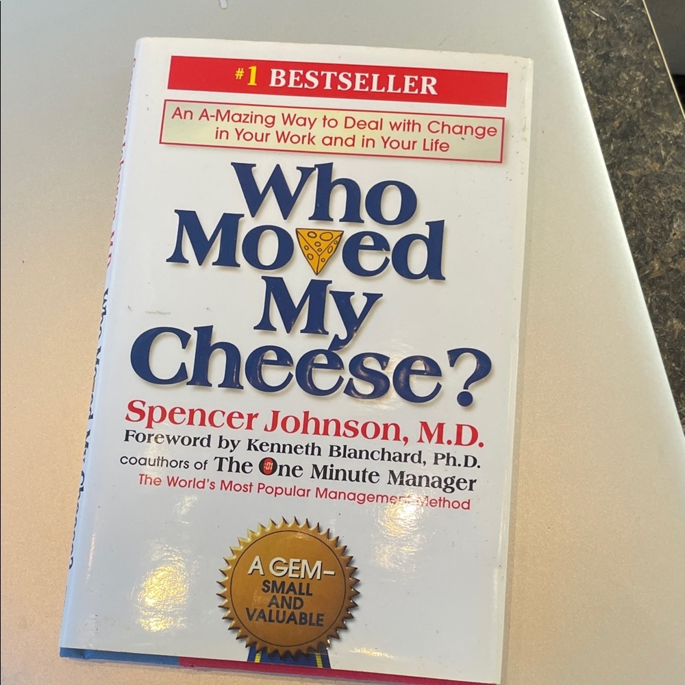 Who Moved My Cheese? Book by Spencer Johnson - HARD BACK